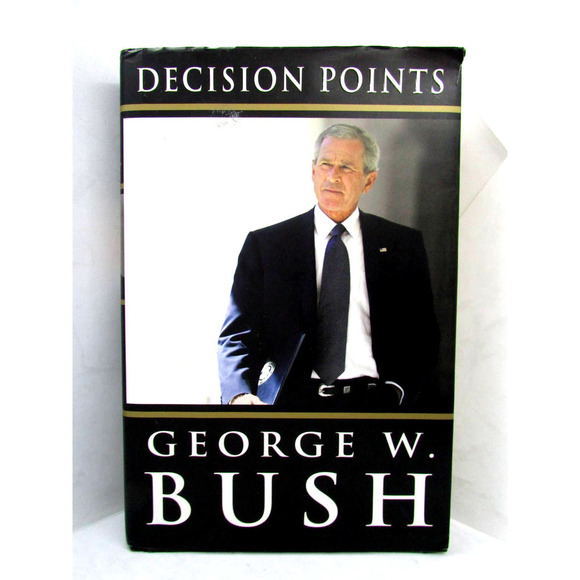 Decision Points Autobiography Pres, George W. Bush - Picture 1 of 9
